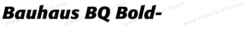 Bauhaus BQ Bold字体转换